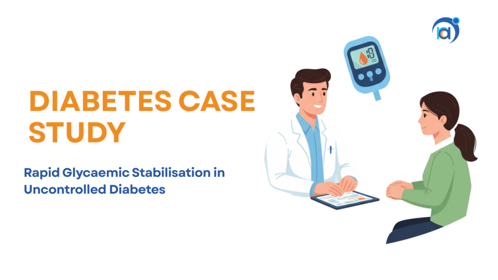 Rapid Glycaemic Stabilisation in Uncontrolled Diabetes